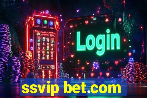 ssvip bet.com